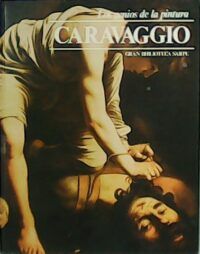 Los genios de la pintura Caravaggio Tomo V Librería Renacimiento