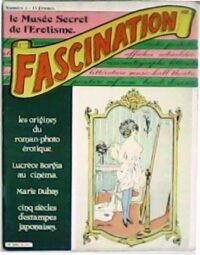 Fascination Le Mus E Secret De Lerotisme N Les Oigines Du Roman