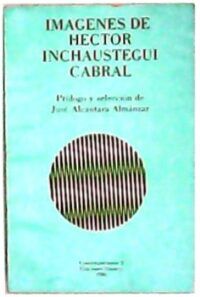 Imágenes De Héctor Inchaustegui Cabral. - Librería Renacimiento