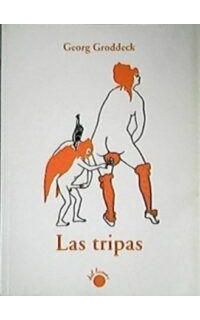 Las tripas. Introducción, traducción y edición de Angel Cagigas.