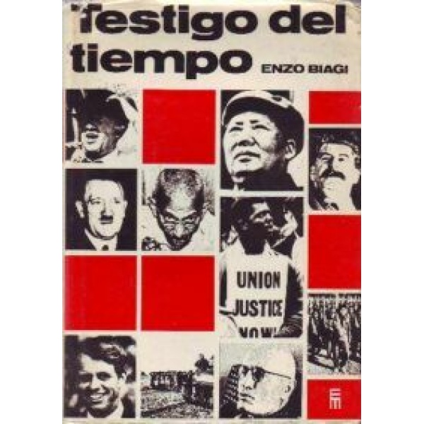 Testigo del tiempo (El balance de más de 30 años de actividad periodística).