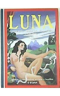 LUNA. Primera Revista Cultural del Exilio en España (1939-1940). 30 números (nº1, nov. 1939 a nº30, junio 1940).