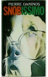 Snobissimo o el deseo de parecer.