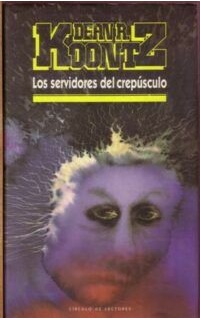 Los servidores del crepúsculo. Novela. Traducción de Manuel Vázquez.