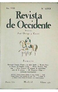 REVISTA DE OCCIDENTE. Año VIII. Nº LXXX. .- Director: José Ortega y Gasset. Colaboran: Benjamín Jarnés, Ramón Iglesia, Jaime Torres Bodet, Emilio García Gómez, entre otros.