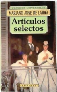 Artículos escogidos. Selección, edición y notas de Cristina Bast.