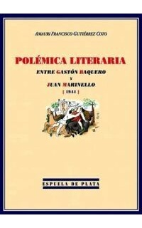 Polémica literaria entre Gastón Baquero y Juan Marinello (1944).