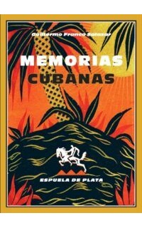 Memorias cubanas.