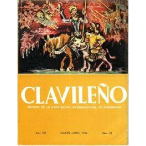 CLAVILEÑO. Revista de la Asociación Internacional de Hispanismo.- Nº38. Colaboran: Antonio Gaya Nuño, Jesús Fernández Santos, Fernández Almagro, Segura Covarsi, Gallego Morell...