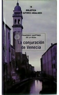 La conjuración de Venecia.
