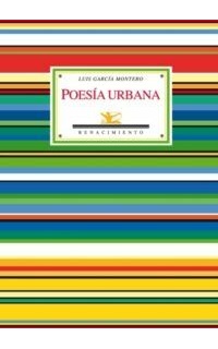 Poesía urbana (Antología 1980-2006). Estudio y selección de Laura Scarano.