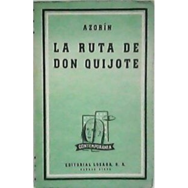 La ruta de Don Quijote.