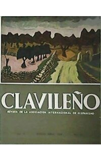 CLAVILEÑO. Revista de la Asociación Internacional de Hispanismo.- Año IV, Nº20.