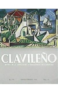 CLAVILEÑO. Revista de la Asociación Internacional de Hispanismo.- Año VII, Nº37.
