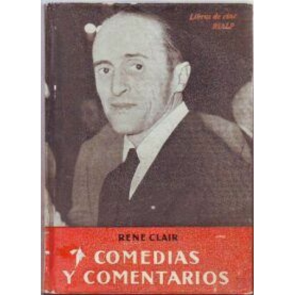 Comedias y comentarios. (El silencio es oro - La belleza del diablo - Mujeres soñadas - Las maniobras del amor - Puerta de las lilas). Prólogo de Juan Ripoll.