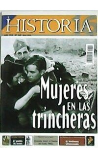HISTORIA 16, nº349, año XXIX (Mujeres en las trincheras. El pueblo de Israel. División Azul, el frente en 1942. La Guerra de la Independencia, el fenómeno afrancesado.).