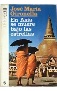 En Asia se muere bajo las estrellas.