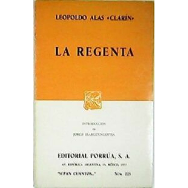 La Regenta. Introducción de Jorge Ibargüengoitia.