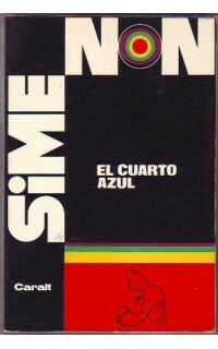 El cuarto azul. Novela. Versión española de J. Fernández de Castro.