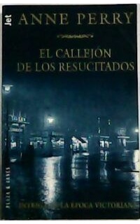 El callejón de los resucitados. Novela de intriga. Traducción de Daniel Aguirre.