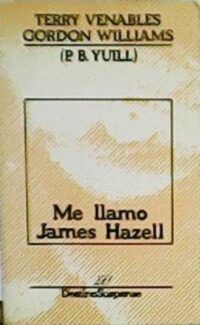 Me llamo James Hazell. Novela. Traducción de Miguel Giménez.