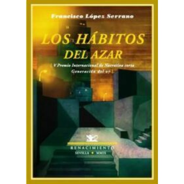 Los hábitos del azar.