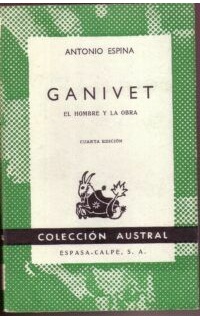 Ganivet. (El hombre y la obra)