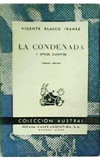 La condenada y otros cuentos.