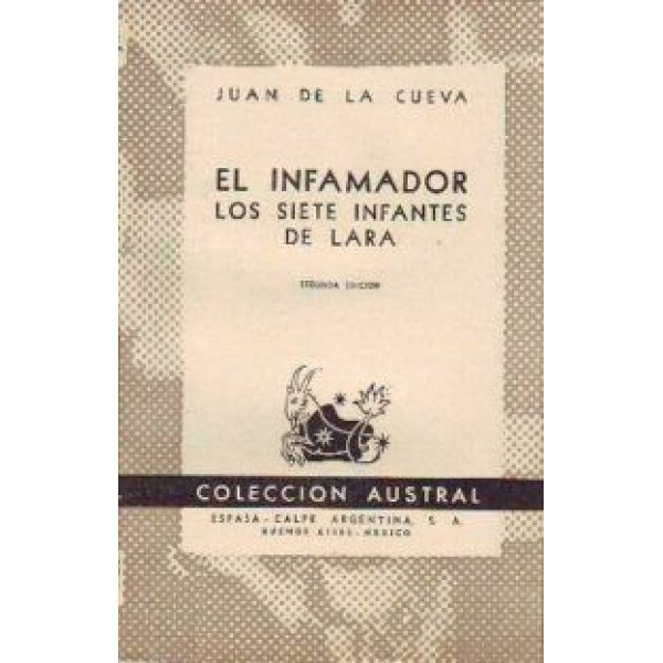 El infamador. Los siete infantes de Lara.