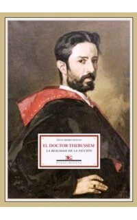 El doctor Thebussem. La realidad de la ficción.