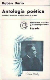 Antología poética. Selección y prólogo de Guilllermo de la Torre.