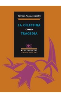 La Celestina como tragedia.