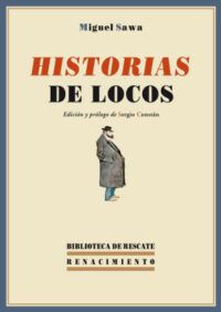 Historias de locos. Cuentos.