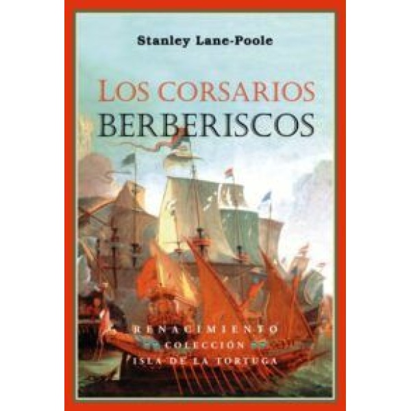 Los corsarios berberiscos.