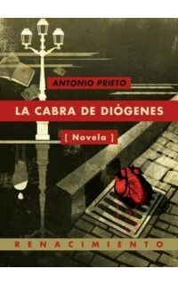La cabra de Diógenes. Novela.