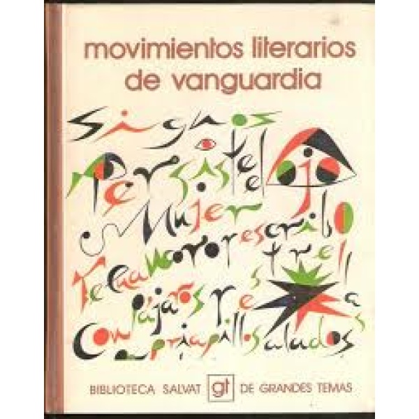 Movimientos literarios de vanguardia.