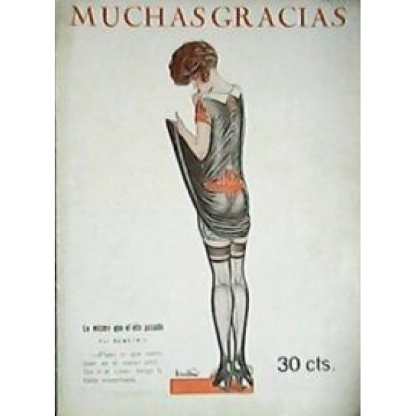 MUCHAS GRACIAS.- Revista cómico-satírica. Director: Artemio Precioso. Num. 101. colaboran: Artemio Precioso, Joaquín Belda, Ceferino R. Avecilla, José Bruno, Emilio Carrere, Picó, etc