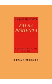 Falsa pimienta. Poesía.