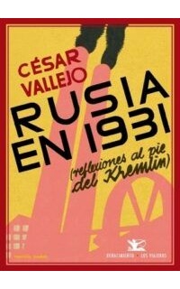 Rusia en 1931 (Reflexiones al pie del Kremlin).