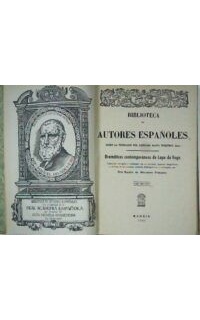 DRAMATICOS CONTEMPORANEOS A LOPE DE VEGA, tomo II.- Mira de Mescua, Vélez de Guevara, Diego Ximénez de Enciso, Antonio Coello, etc. Apuntes biográficos y críticos de Ramón Mesoneros Romanos.