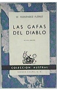 Las gafas del diablo.