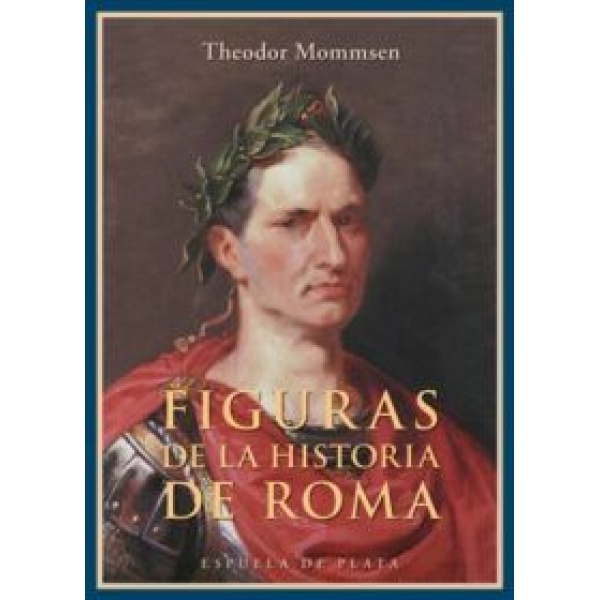 Figuras de la historia de Roma.