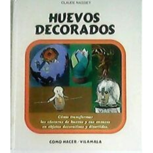 Huevos decorados.