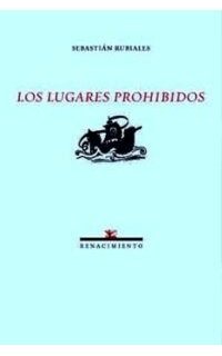 Los lugares prohibidos.