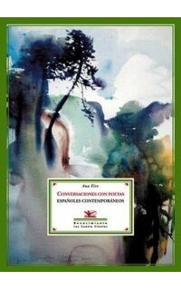 Conversaciones con poetas españoles contemporáneos.