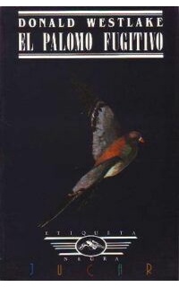 El palomo fugitivo.