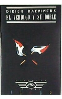 El verdugo y su doble.