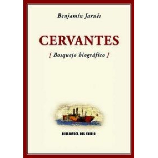 Cervantes (Bosquejo biográfico). Prólogo de Domingo Ródenas de Moya.