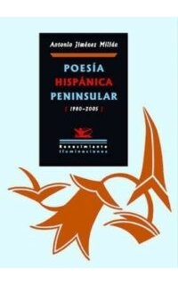 Poesía hispánica peninsular (1980-2005).