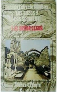 Los gozos y las sombras, I: El señor llega.